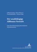 Cover: Der unabh&auml;ngige Allfinanz-Vertrieb - Peter Lang Verlag