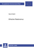 Cover: Ethischer Relativismus - Peter Lang Verlag