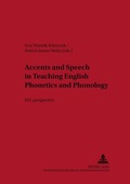 Cover: Accents and Speech in Teaching English Phonetics and Phonology - Peter Lang Verlag