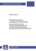 Cover: Internet-Werbung im europ&auml;ischen Binnenmarkt - Peter Lang Verlag