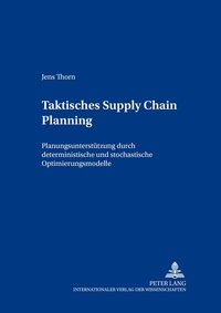 Abbildung von: Taktisches Supply Chain Planning - Peter Lang Verlag