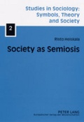Cover: Society as Semiosis - Peter Lang Verlag