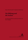 Cover: Die Bildung und die Sachen - Peter Lang Verlag