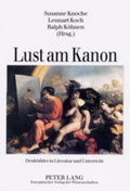 Cover: Lust am Kanon - Peter Lang Verlag