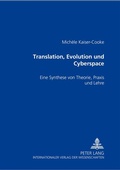 Cover: Translation, Evolution und Cyberspace - Peter Lang Verlag