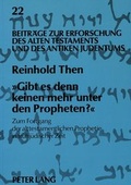 Cover: &laquo;Gibt es denn keinen mehr unter den Propheten?&raquo; - Peter Lang Verlag