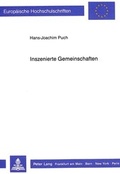 Cover: Inszenierte Gemeinschaften - Peter Lang Verlag