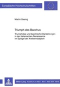 Cover: Triumph des Bacchus - Peter Lang Verlag