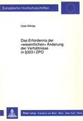 Bild: Das Erfordernis der &laquo;wesentlichen&raquo; &Auml;nderung der Verh&auml;ltnisse in &sect; 323 I ZPO - Peter Lang Verlag