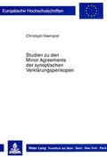 Abbildung von: Studien zu den Minor Agreements der synoptischen Verklärungsperikopen - Peter Lang Verlag