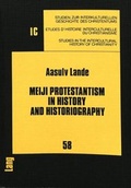 Cover: Meiji Protestantism in History and Historiography - Peter Lang Verlag
