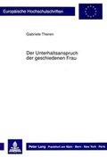 Bild: Der Unterhaltsanspruch der geschiedenen Frau - Peter Lang Verlag
