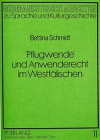Abbildung von: 'Pflugwende' und Anwenderecht im Westfälischen - Peter Lang Verlag