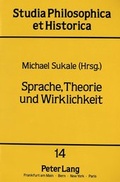 Cover: Sprache, Theorie und Wirklichkeit - Peter Lang Verlag