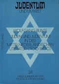 Cover: Juden und Judentum in der mittelniederl&auml;ndischen Literatur (1100-1600) - Peter Lang Verlag