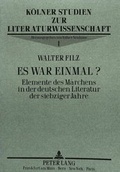Cover: Es war einmal? - Peter Lang Verlag