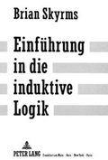Cover: Einf&uuml;hrung in die induktive Logik - Peter Lang Verlag