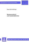Cover: Bankenaufsicht und Auslandst&ouml;chter - Peter Lang Verlag