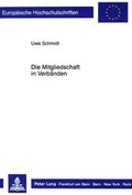 Bild: Die Mitgliedschaft in Verb&auml;nden - Peter Lang Verlag