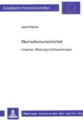 Cover: Wechselkursunsicherheit - Peter Lang Verlag