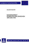 Cover: Wanderarbeit im Basutoland zwischen 1870 und 1910 - Peter Lang Verlag