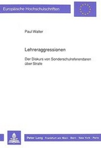 Enlarge image Cover: Lehreraggressionen - Peter Lang Verlag