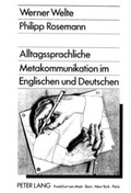 Cover: Alltagssprachliche Metakommunikation im Englischen und Deutschen - Peter Lang Verlag