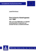 Cover: Das britische Abwehrgesetz von 1980 - Peter Lang Verlag