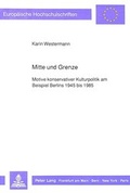 Cover: Mitte und Grenze - Peter Lang Verlag