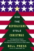 Cover: How the Republicans Stole Christmas - Doubleday Religion