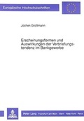 Cover: Erscheinungsformen und Auswirkungen der Verbriefungstendenz im Bankgewerbe - Peter Lang Verlag