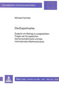 Abbildung von: Die Exportmarke - Peter Lang Verlag