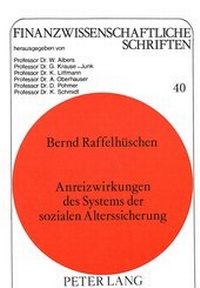 Abbildung von: Anreizwirkungen der sozialen Alterssicherung - Peter Lang Verlag