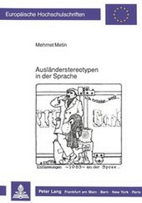 Abbildung von: Ausländerstereotypen in der Sprache - Peter Lang Verlag
