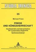 Cover: Friede und K&ouml;nigsherrschaft - Peter Lang Verlag