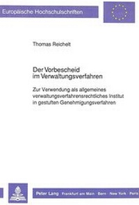 Abbildung von: Der Vorbescheid im Verwaltungsverfahren - Peter Lang Verlag