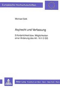 Abbildung von: Asylrecht und Verfassung - Peter Lang Verlag