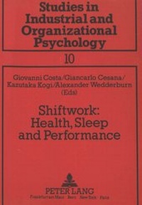 Enlarge image Cover: Shiftwork: Health, Sleep and Performance - Peter Lang Verlag