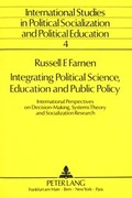 Bild: Integrating Political Science, Education and Public Policy - Peter Lang Verlag