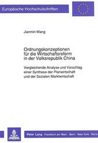 Abbildung von: Ordnungskonzeptionen für die Wirtschaftsreform in der Volksrepublik China - Peter Lang Verlag