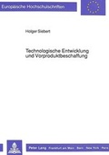 Cover: Technologische Entwicklung und Vorproduktbeschaffung - Peter Lang Verlag