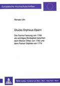 Cover: Glucks Orpheus-Opern - Peter Lang Verlag