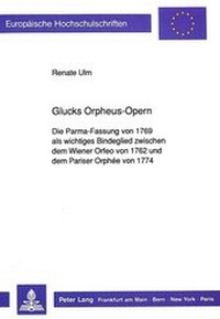 Enlarge image Cover: Glucks Orpheus-Opern - Peter Lang Verlag