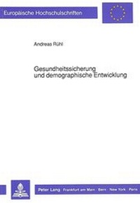 Abbildung von: Gesundheitssicherung und demographische Entwicklung - Peter Lang Verlag