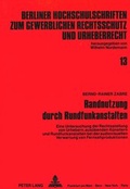 Bild: Randnutzung durch Rundfunkanstalten - Peter Lang Verlag