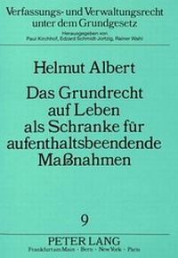 Abbildung von: Das Grundrecht auf Leben als Schranke für aufenthaltsbeendende Maßnahmen - Peter Lang Verlag