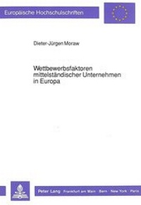 Abbildung von: Wettbewerbsfaktoren mittelständischer Unternehmen in Europa - Peter Lang Verlag
