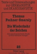 Cover: Die Wiederkehr der Zeichen - Peter Lang Verlag