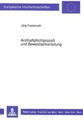 Bild: Arzthaftpflichtproze&szlig; und Beweislastverteilung - Peter Lang Verlag