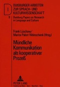 Cover: M&uuml;ndliche Kommunikation als kooperativer Proze&szlig; - Peter Lang Verlag